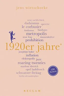 E-Book (epub) 1920er Jahre. 100 Seiten von Jens Wietschorke