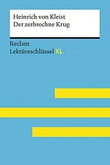 E-Book (epub) Der zerbrochne Krug von Heinrich von Kleist von Theodor Pelster, Heinrich von Kleist