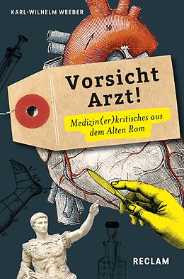 E-Book (epub) Vorsicht, Arzt! Medizin(er)kritisches aus dem Alten Rom. (Lateinisch/Deutsch) von 