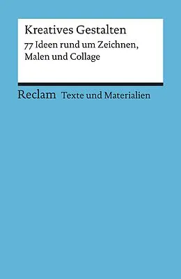 E-Book (epub) Kreatives Gestalten. 77 Ideen rund um Zeichnen, Malen und Collage von Katja Spitzer