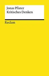 E-Book (epub) Kritisches Denken von Jonas Pfister