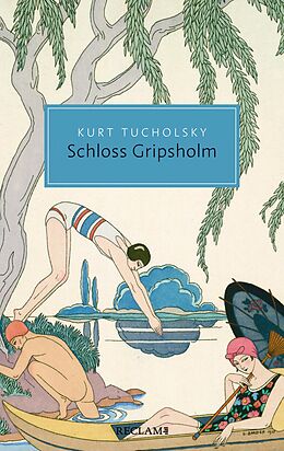 E-Book (epub) Schloss Gripsholm. Eine Sommergeschichte von Kurt Tucholsky