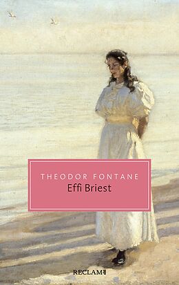 E-Book (epub) Effi Briest. Roman. Mit einem Essay von Nora Gomringer von Theodor Fontane