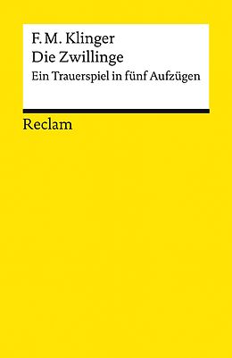 E-Book (epub) Die Zwillinge. Ein Trauerspiel in fünf Aufzügen von Friedrich Maximilian Klinger