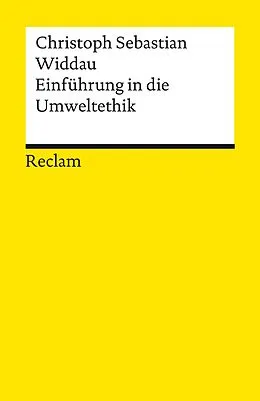 E-Book (epub) Einführung in die Umweltethik von Christoph Sebastian Widdau