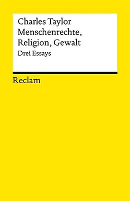 E-Book (epub) Menschenrechte, Religion, Gewalt. Drei Essays von Charles Taylor