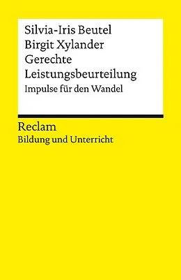 E-Book (epub) Gerechte Leistungsbeurteilung. Impulse für den Wandel von Silvia-Iris Beutel, Birgit Xylander