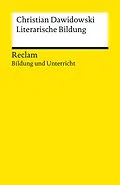 E-Book (epub) Literarische Bildung von Christian Dawidowski