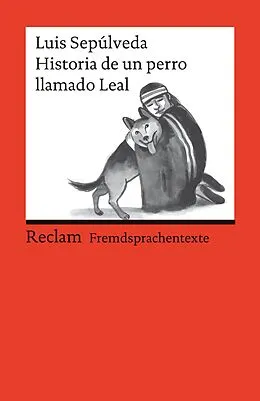 E-Book (epub) Historia de un perro llamado Leal von Luis Sepúlveda