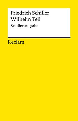 E-Book (epub) Wilhelm Tell. Studienausgabe. Schauspiel von Friedrich Schiller