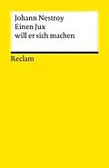 E-Book (epub) Einen Jux will er sich machen von Johann Nestroy