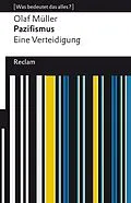 E-Book (epub) Pazifismus. Eine Verteidigung von Olaf L. Müller