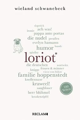 E-Book (epub) Loriot. 100 Seiten von Wieland Schwanebeck
