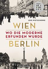 E-Book (epub) Wien - Berlin von Jens Wietschorke