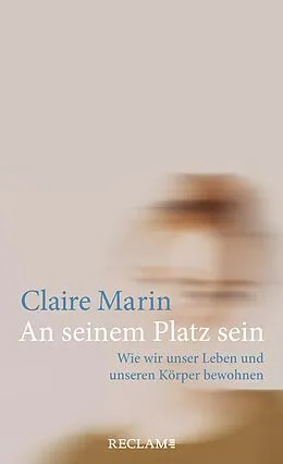 E-Book (epub) An seinem Platz sein von Claire Marin