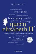 E-Book (epub) Queen Elizabeth II. 100 Seiten von Birte Förster