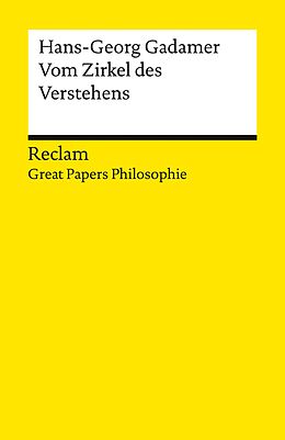 E-Book (epub) Vom Zirkel des Verstehens. [Great Papers Philosophie] von Hans-Georg Gadamer