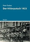 E-Book (epub) Der Hitlerputsch 1923 von Peter Tauber