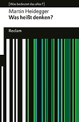 E-Book (epub) Was heißt Denken? Vorlesung Wintersemester 1951/52 von Martin Heidegger