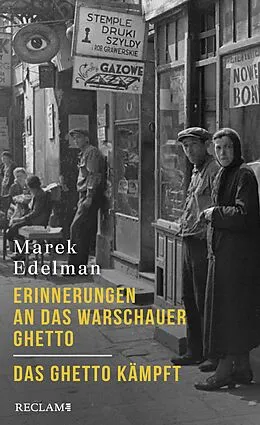 E-Book (epub) Erinnerungen an das Warschauer Ghetto - Das Ghetto kämpft von Marek Edelman