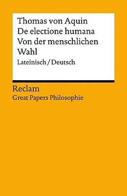 E-Book (epub) De electione humana / Von der menschlichen Wahl. Lateinisch/Deutsch von Thomas von Aquin