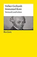 E-Book (epub) Immanuel Kant. Vernunft und Leben von Volker Gerhardt