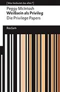E-Book (epub) Weißsein als Privileg. Die Privilege Papers von Peggy McIntosh