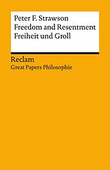 E-Book (epub) Freedom and Resentment / Freiheit und Groll (Englisch/Deutsch) von Peter F. Strawson