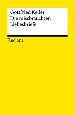 E-Book (epub) Die missbrauchten Liebesbriefe von Gottfried Keller