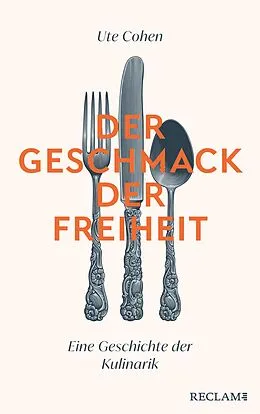 E-Book (epub) Der Geschmack der Freiheit von Ute Cohen