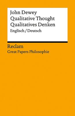 E-Book (epub) Qualitative Thought / Qualitatives Denken (Englisch/Deutsch) von John Dewey