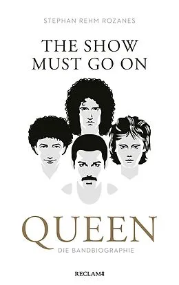 E-Book (epub) The Show Must Go On von Stephan Rehm Rozanes