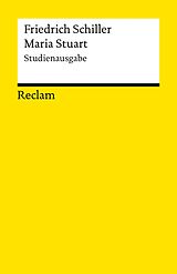 E-Book (epub) Maria Stuart. Ein Trauerspiel. Studienausgabe von Friedrich Schiller