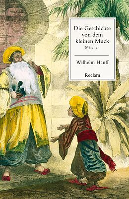 E-Book (epub) Die Geschichte von dem kleinen Muck. Märchen von Wilhelm Hauff
