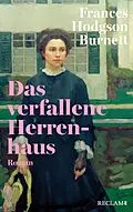 E-Book (epub) Das verfallene Herrenhaus von Frances Hodgson Burnett