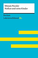 E-Book (epub) Nathan und seine Kinder von Mirjam Pressler: Reclam Lektüreschlüssel XL von Sven Jacobsen, Mirjam Pressler