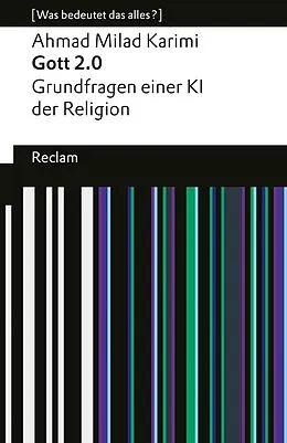 E-Book (epub) Gott 2.0. Grundfragen einer KI der Religion. von Ahmad Milad Karimi