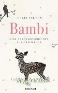 E-Book (epub) Bambi. Eine Lebensgeschichte aus dem Walde von Felix Salten