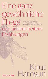 E-Book (epub) Eine ganz gewöhnliche Fliege und andere heitere Erzählungen von Knut Hamsun