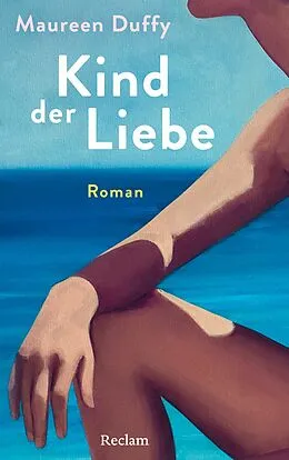 E-Book (epub) Kind der Liebe. Roman von Maureen Duffy