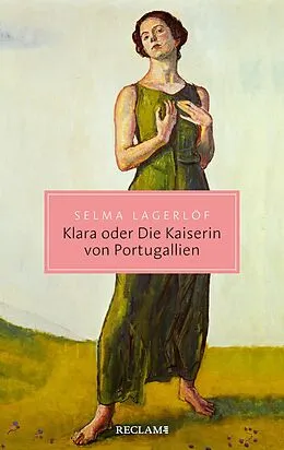 E-Book (epub) Klara oder Die Kaiserin von Portugallien von Selma Lagerlöf