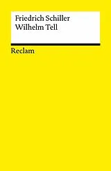 E-Book (epub) Wilhelm Tell. Schauspiel. Textausgabe mit Anmerkungen/Worterklärungen von Friedrich Schiller
