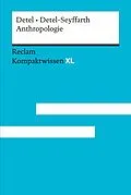 E-Book (epub) Anthropologie von Wolfgang Detel, Helga Detel-Seyffarth