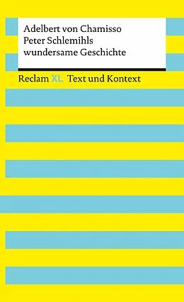 E-Book (epub) Peter Schlemihls wundersame Geschichte. Textausgabe mit Kommentar und Materialien von Adelbert von Chamisso