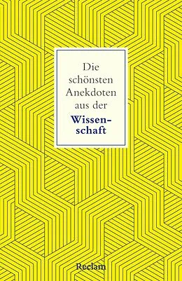 E-Book (epub) Die schönsten Anekdoten aus der Wissenschaft von Ernst Peter Fischer