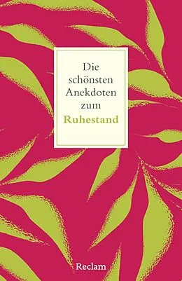 E-Book (epub) Die schönsten Anekdoten zum Ruhestand von Peter Köhler