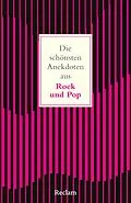 E-Book (epub) Die schönsten Anekdoten aus Rock und Pop von Hannes Fricke