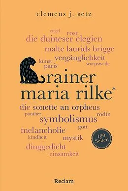 E-Book (epub) Rainer Maria Rilke. 100 Seiten von Clemens J. Setz