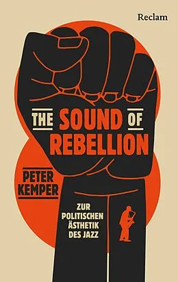 E-Book (epub) The Sound of Rebellion von Peter Kemper
