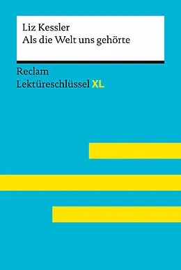 E-Book (epub) Als die Welt uns gehörte von Liz Kessler von Liz Kessler, Sven Jacobsen